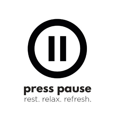 Press Pause: Rest. Relax. Refresh.